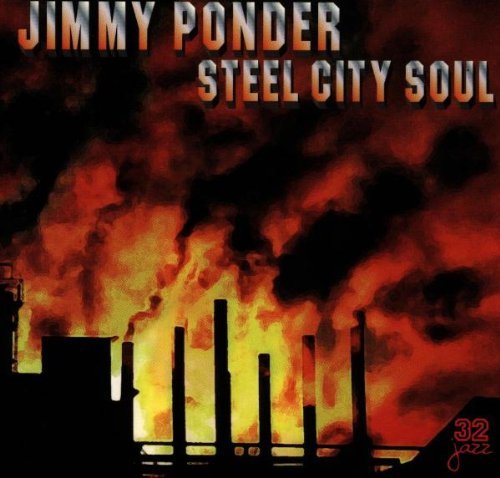 Jimmy Ponder Steel City Soul 