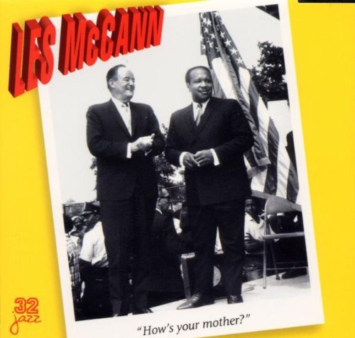 Les Mccann How's Your Mother 