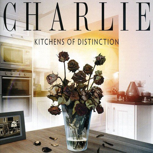 Charlie/Kitchens Of Distinction