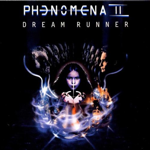 Phenomena/Dream Runner