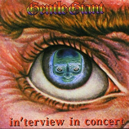 Gentle Giant/Interview In Concert