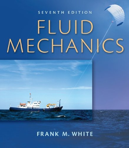 Frank White Fluid Mechanics [with Dvd] 0007 Edition; 