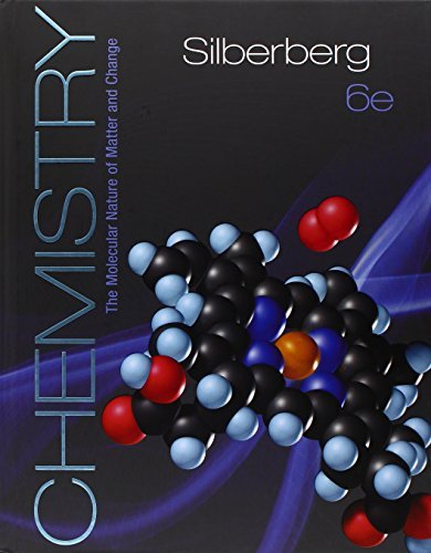Martin Stuart Silberberg Chemistry The Molecular Nature Of Matter And Change 0006 Edition; 