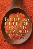 Helen C. Brittin The Food And Culture Around The World Handbook 