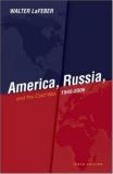 Walter Lafeber America Russia And The Cold War 1945 2006 0010 Edition;revised 