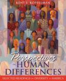 Kent L. Koppelman Perspectives On Human Differences Selected Readings On Diversity In America 