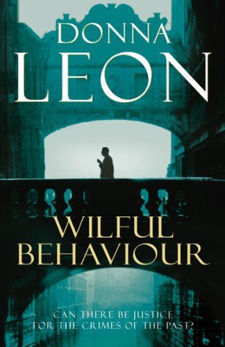 Donna Leon Wilful Behaviour 
