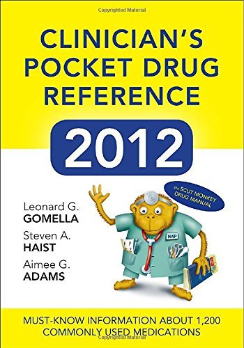 Leonard G. Gomella Clinician's Pocket Drug Reference 2012 Tenth Ann 