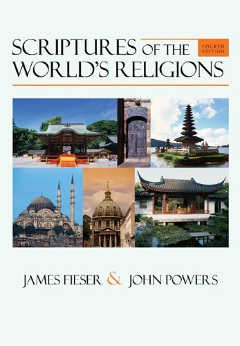 James Fieser Scriptures Of The World's Religions 0004 Edition; 
