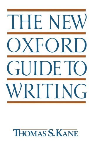 Thomas S. Kane/The New Oxford Guide to Writing@Revised