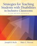 Joseph Boyle Strategies For Teaching Students With Disabilities A Case Method Approach 
