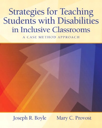 Joseph Boyle Strategies For Teaching Students With Disabilities A Case Method Approach 