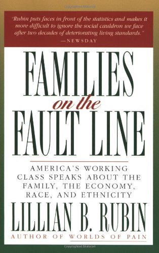 Lillian B. Rubin/Families on the Fault Line