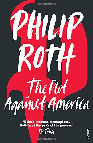 Philip Roth/Plot Against America,The