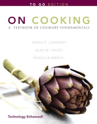 Sarah R. Labensky On Cooking A Textbook Of Culinary Fundamentals "to Go 0005 Edition;to Go 