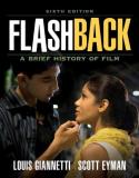 Louis Giannetti Flashback A Brief Film History 0006 Edition; 