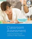 Catherine Taylor Classroom Assessment Supporting Teaching And Learning In Real Classroo 0002 Edition; 