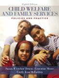 Susan Downs Child Welfare And Family Services Policies And Practice 0008 Edition; 