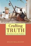 Bruce Ballenger Crafting Truth 