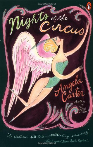 Angela Carter/Nights At The Circus