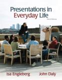 Isa N. Engleberg Presentations In Everyday Life 0003 Edition; 