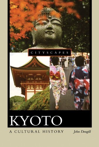 John Dougill Kyoto A Cultural History 