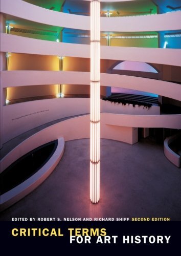 Robert S. Nelson Critical Terms For Art History Second Edition 0002 Edition; 