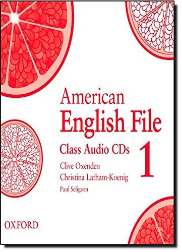 Clive Oxenden/American English File 1 Class CDs
