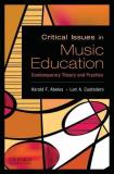 Harold F. Abeles Critical Issues In Music Education Contemporary Theory And Practice 