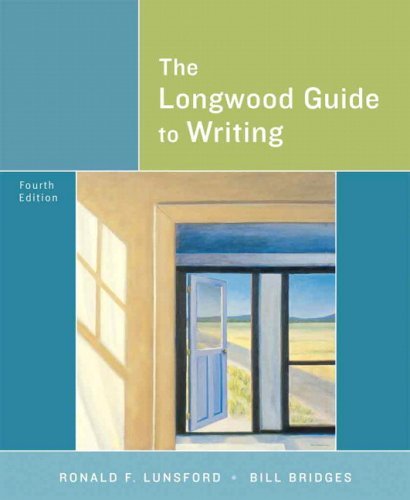 Ronald F. Lunsford The Longwood Guide To Writing 0004 Edition; 