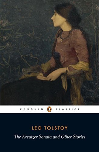 Leo Tolstoy/The Kreutzer Sonata and Other Stories