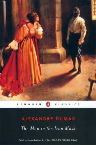 Dumas,Alexandre/ Neugroschel,Joachim (TRN)/ Gray/The Man in the Iron Mask