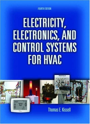 Thomas Kissell Electricity Electronics And Control Systems For 0004 Edition; 