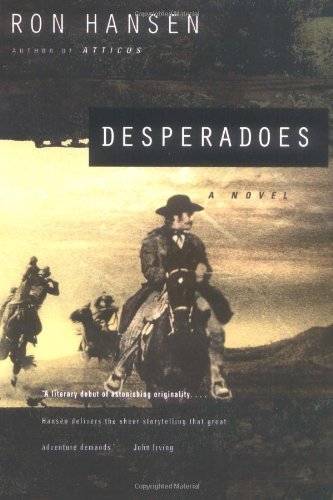 Ron Hansen/Desperadoes@Reprint