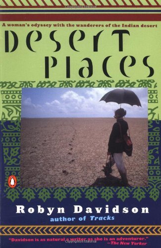 Robyn Davidson/Desert Places