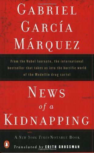 Gabriel Garcia Marquez/News of a Kidnapping