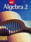 Holt Rinehart And Winston Holt Algebra 2 Student Edition 2007 