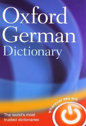 Oxford Languages Oxford German Dictionary 0003 Edition; 