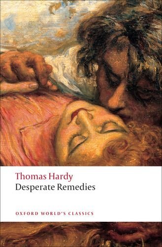 Thomas Hardy Desperate Remedies 