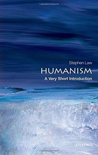 Stephen Law Humanism A Very Short Introduction 