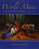 Michael Bakan World Music Traditions And Transformations 0002 Edition; 