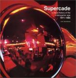 Van Burnham Supercade A Visual History Of The Videogame Age 1971 1984 