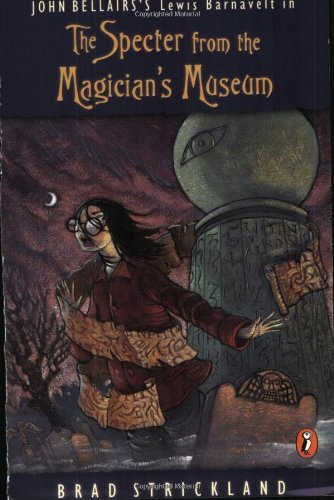 Brad Strickland Specter From The Magician's Museum 