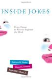 Matthew M. Hurley Inside Jokes Using Humor To Reverse Engineer The Mind 