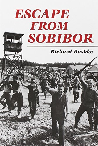 Richard Rashke Escape From Sobibor 