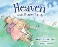 Anne Graham Lotz Heaven God's Promise For Me 
