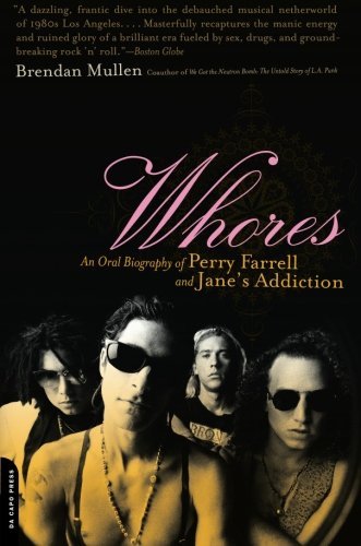 Brendan Mullen/Whores