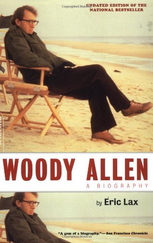 Eric Lax/Woody Allen@A Biography@Updated