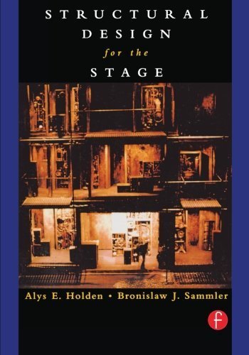 Alys Holden Structural Design For The Stage 