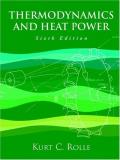Kurt C. Rolle Thermodynamics And Heat Power 0006 Edition;revised 